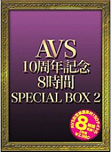 AVSP-002 AVS 10th Anniversary 8 Hours SPECIAL BOX 2