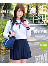 ETQR-390 [Delusional subjectivity] Sexual intercourse with a beautiful girl in a sailor suit. Fuwari