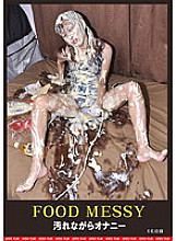 FETI-118 FOOD MESSY masturbating while dirty