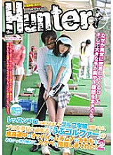 HUNT-420 When I pretended to be a lesson professional and opened a golf class, he gave me a lascivious instruction by touching the growing breasts and plump thighs of a "Ubu golfer" who dreamed of becoming a professional and working hard! 2