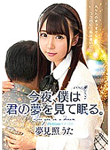 MKMP-325 Tonight, I'll Dream Of You, Uta Yumemite 12th
