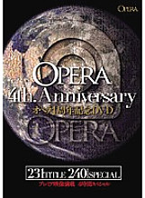 OPBD-025 Opera 4th Anniversary DVD