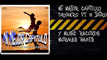 Mi Mejor Capítulo – Deyakro Ft N Jairo