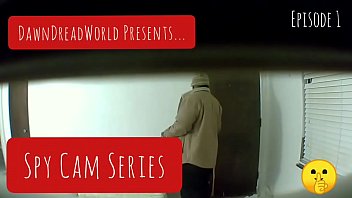 Spy Cam Series – EP1