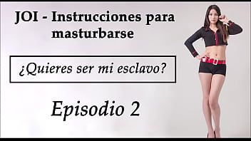 Joi Para Ser Un Esclavo Sexual. Capítulo 2 En Español.