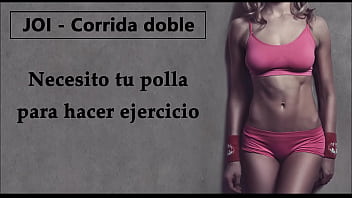 Joi – Correte Dos Veces. Ella Quiere Tu Polla Para Entrenar.