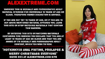 Hotkinkyjo Anal Fisting, Prolapse _ Merry Christmass Everyone