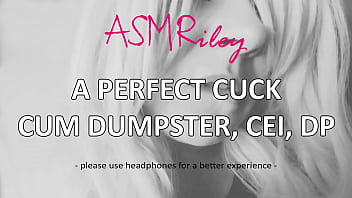 Eroticaudio – A Perfect Cuck Cum Dumpster, Cei, Dp