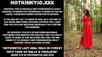 Hotkinkyjo Lazy Anal Walk In Forest With Tons Of Balls _ Prolapse