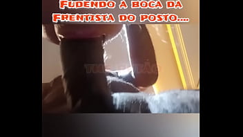 Fudendo A Boca Da Frentista