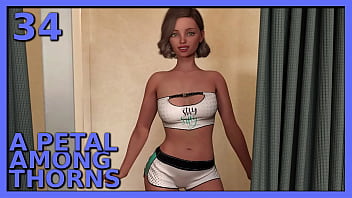 A Petal Among Thorns #34 _ Trying On New And Sexy Outfits