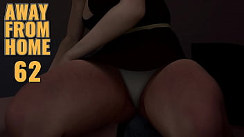 Away Frome Home #62 _ Her Moist Crotch Radiates Heat