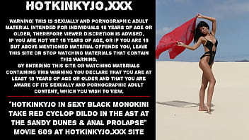 Hotkinkyjo In Sexy Black Monokini Take Red Cyclop Dildo In The Ass At The Sandy Dunes _ Anal Prolapse