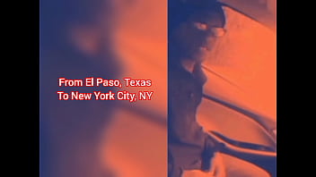 From El Paso Texas To New York