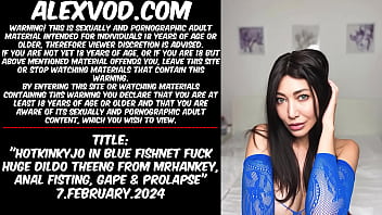 Hotkinkyjo In Blue Fishnet Fuck Huge Dildo Theeng From Mrhankey, Anal Fisting, Gape _ Prolapse
