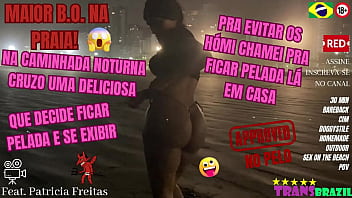 Maior B.o. Na Praia! Na Caminhada Noturna Cruzo Uma Deliciosa Que Decide Ficar Pelada E Se Exibir. Pra Evitar Os Hómi Chamei Pra Ficar Pelada Lá Em Casa – Completo No Red