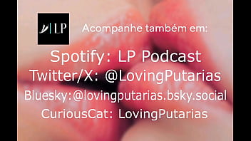 Lp Podcast #1 - Cuidando De Voc_ Com A Minha Boca (joi/asmr Guiado Para Mulheres)