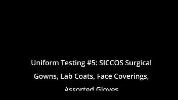 Uniform Testing #5: Siccos Surgical Gowns, Lab Coats, Face Coverings, Assorted Gloves