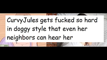 Doggystyle Compilation With Curvyjules69 – Neighbors Hear Them